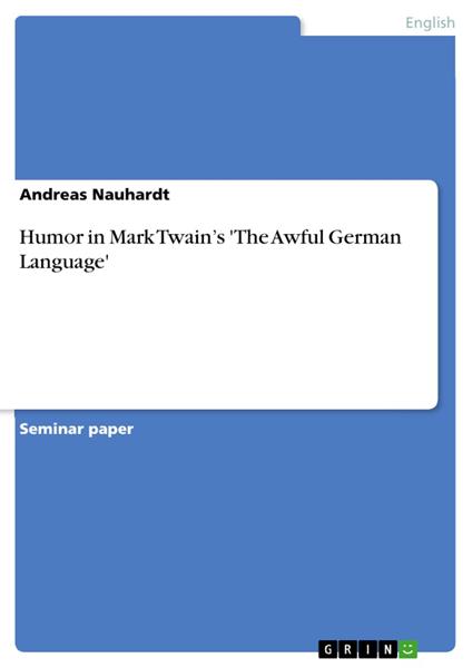 Humor in Mark Twain’s 'The Awful German Language'
