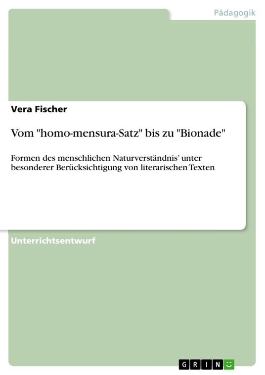 Vom "homo-mensura-Satz" bis zu "Bionade"