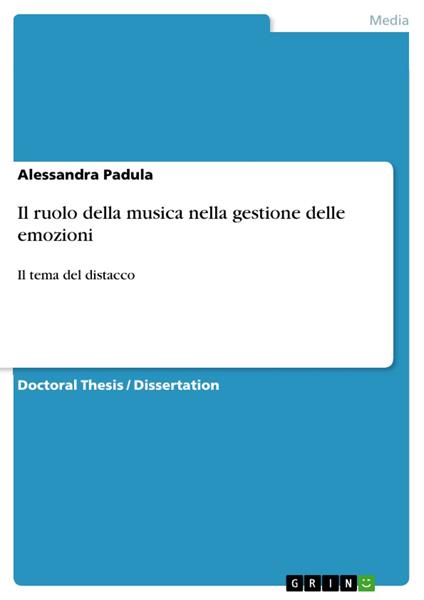 Il ruolo della musica nella gestione delle emozioni - Alessandra Padula - ebook