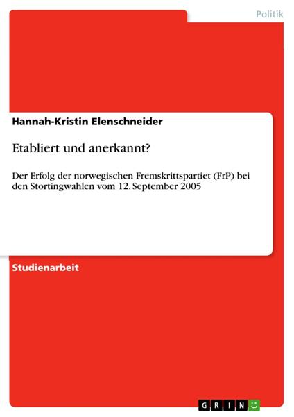 Etabliert und anerkannt?