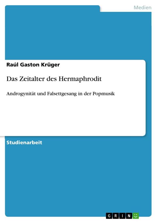 Das Zeitalter des Hermaphrodit