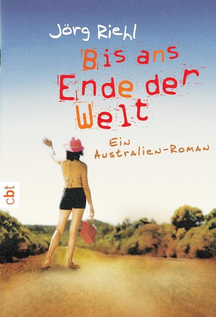 Bis ans Ende der Welt - Jörg Riehl - ebook