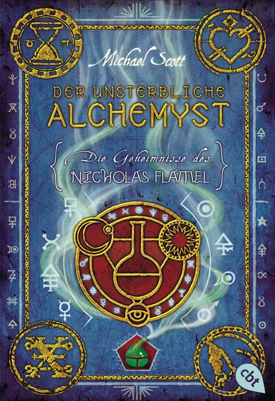 Die Geheimnisse des Nicholas Flamel - Der unsterbliche Alchemyst - Michael Scott,Ursula Höfker - ebook