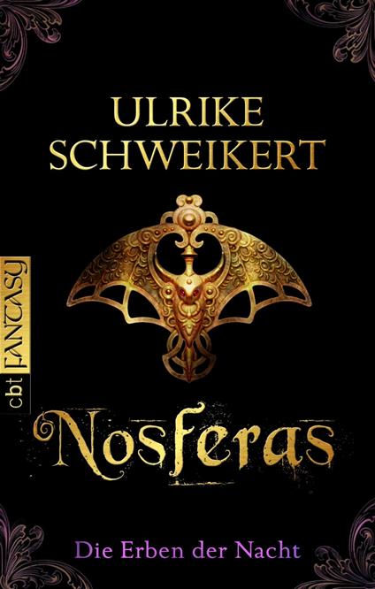 Die Erben der Nacht - Nosferas - Ulrike Schweikert - ebook