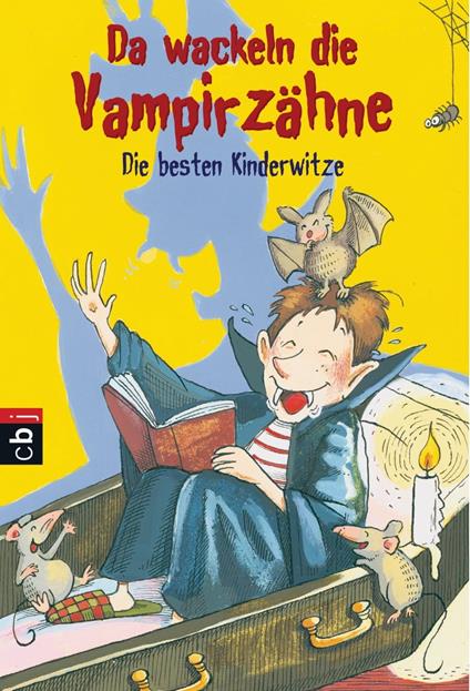 Da wackeln die Vampirzähne - Philip Kiefer,Christiane Hansen - ebook