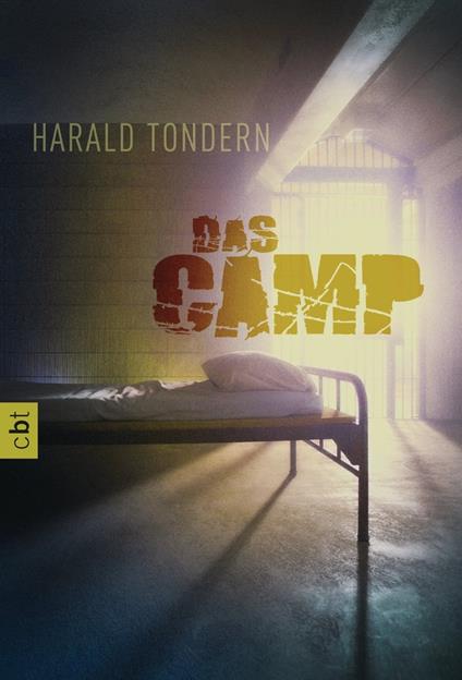 Das Camp - Harald Tondern - ebook