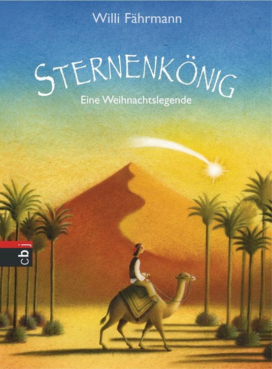 Sternenkönig - Willi Fährmann,Giuliano Ferri - ebook