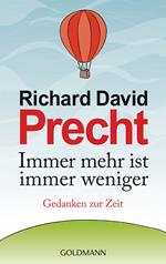 Immer mehr ist immer weniger