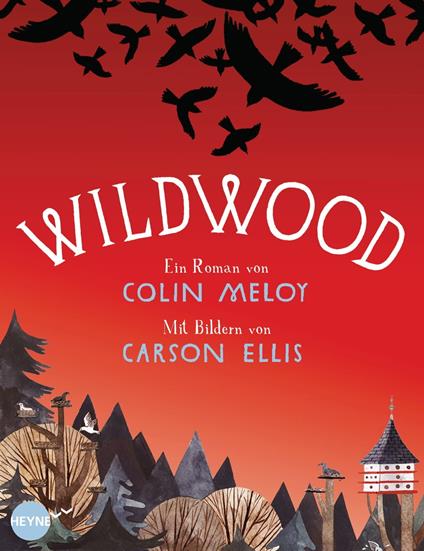 Wildwood - Carson Ellis,Colin Meloy,Astrid Finke - ebook