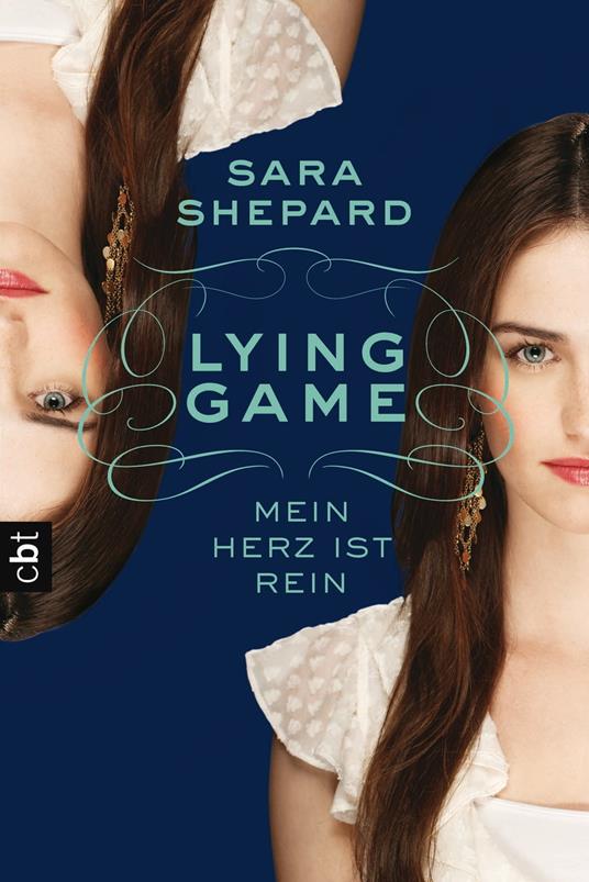 LYING GAME - Mein Herz ist rein - Sara Shepard,Violeta Topalova - ebook