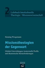 Missionstheologien der Gegenwart