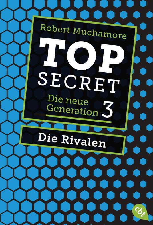 Top Secret. Die Rivalen - Robert Muchamore,Tanja Ohlsen - ebook