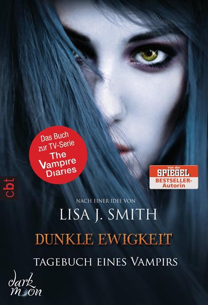 Tagebuch eines Vampirs - Dunkle Ewigkeit - Lisa J. Smith,Michaela Link - ebook