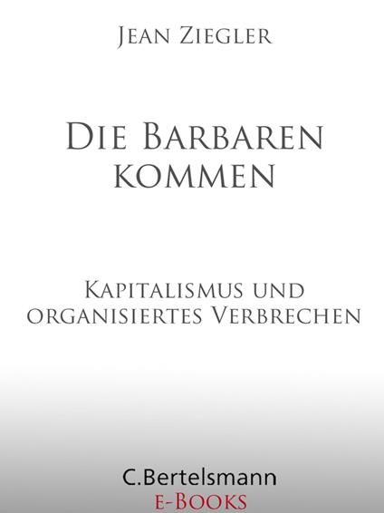 Die Barbaren kommen