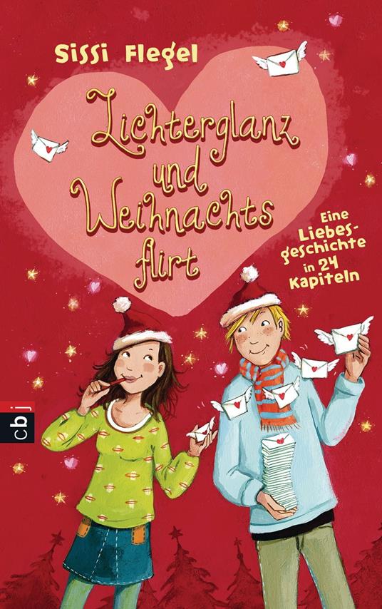 Lichterglanz und Weihnachtsflirt - Sissi Flegel,Dagmar Henze - ebook