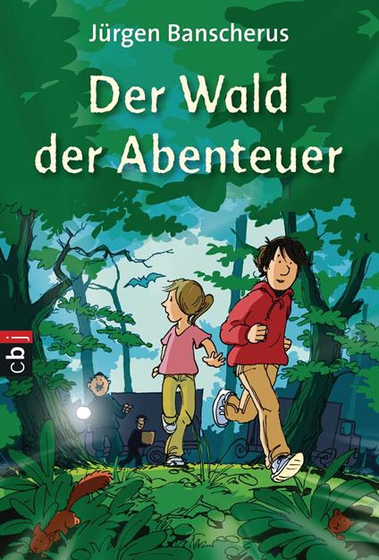 Der Wald der Abenteuer - Jürgen Banscherus - ebook