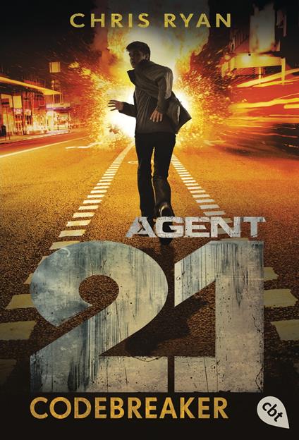 Agent 21 - Codebreaker - Chris Ryan,Tanja Ohlsen - ebook