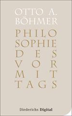 Philosophie des Vormittags