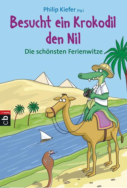 Besucht ein Krokodil den Nil - Philip Kiefer,Josef Hammen - ebook