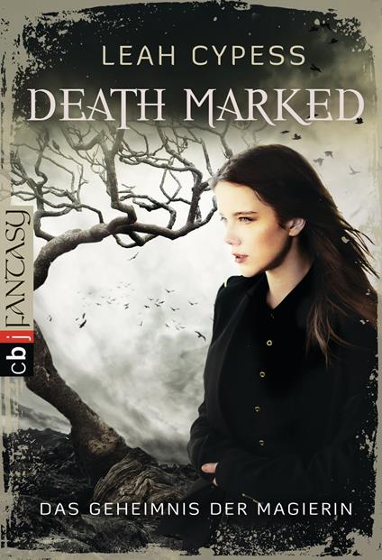Death Marked - Das Geheimnis der Magierin - Leah Cypess,Katja Theiß - ebook