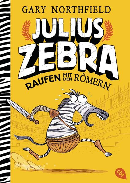 Julius Zebra - Raufen mit den Römern - Gary Northfield,Friedrich Pflüger - ebook