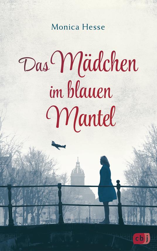 Das Mädchen im blauen Mantel - Monica Hesse,Cornelia Stoll - ebook