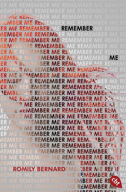 Remember Me - Romily Bernard,Andreas Brandhorst - ebook