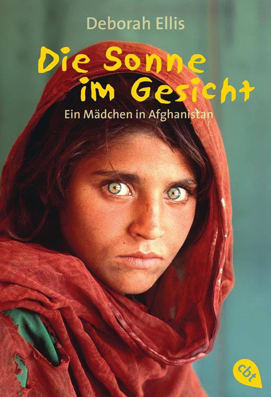 Die Sonne im Gesicht - Deborah Ellis,Anna Melach - ebook