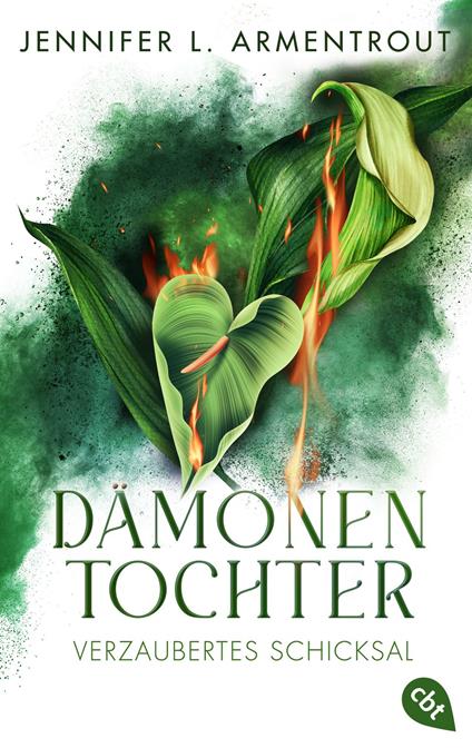 Dämonentochter - Verzaubertes Schicksal - Jennifer L. Armentrout,Barbara Röhl - ebook