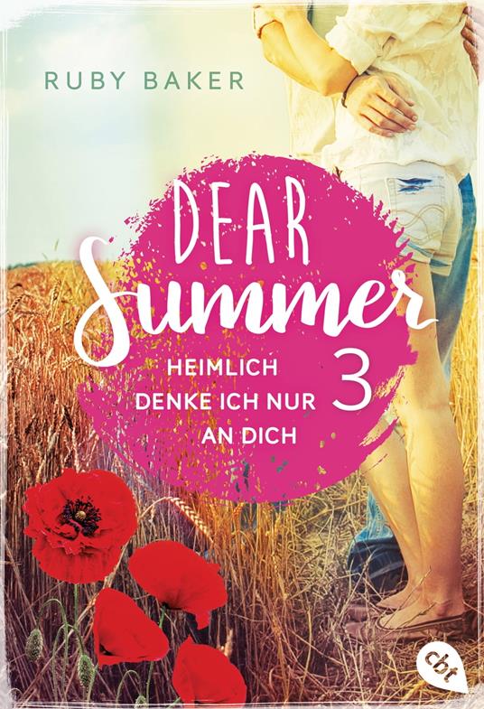 Dear Summer - Heimlich denke ich nur an dich - Ruby Baker - ebook