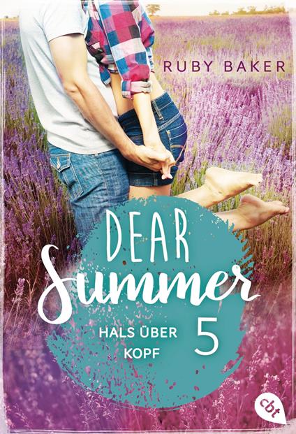 Dear Summer - Hals über Kopf - Ruby Baker - ebook