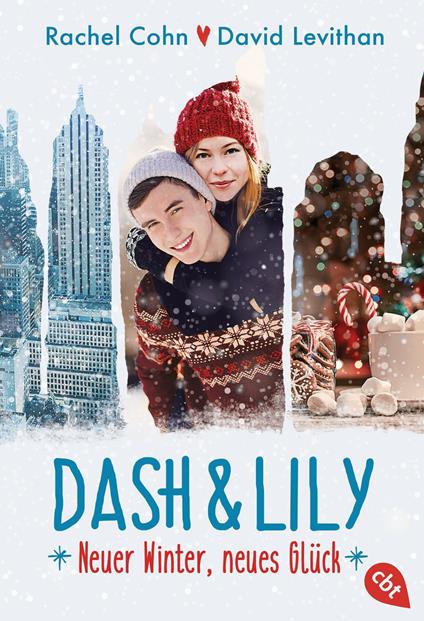 Dash & Lily - Rachel Cohn,David Levithan,Bernadette Ott - ebook