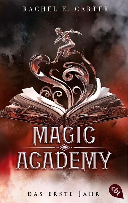 Magic Academy - Das erste Jahr - Rachel E. Carter,Britta Keil - ebook