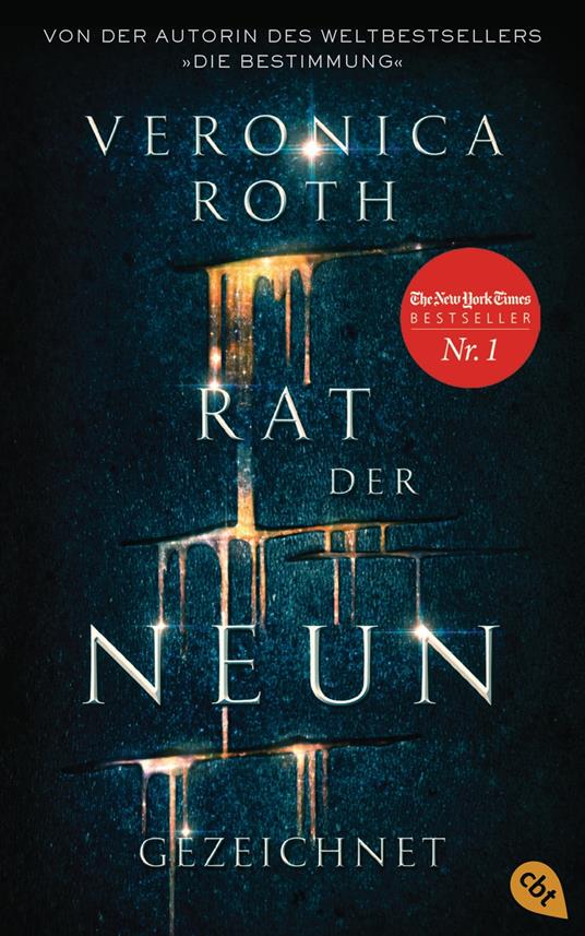 Rat der Neun - Gezeichnet - Veronica Roth,Petra Koob-Pawis,Michaela Link - ebook