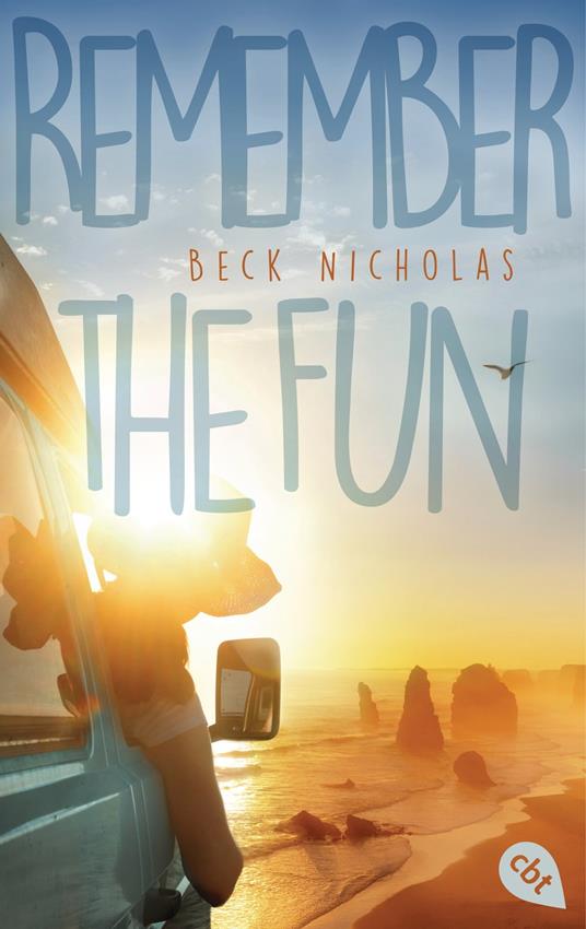 Remember the Fun - Beck Nicholas,Eva Riekert - ebook