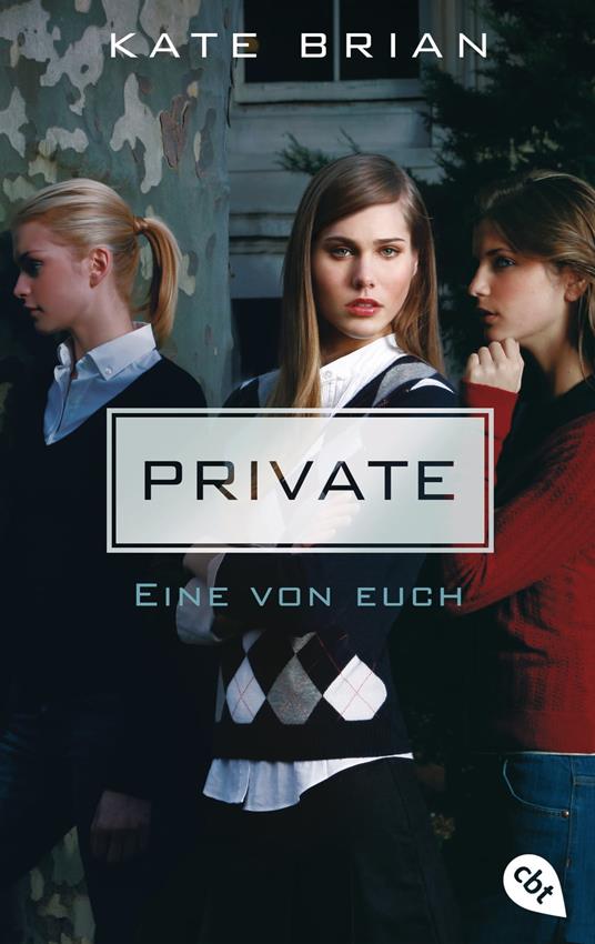Private - Eine von euch - Kate Brian,Karla Hahndorf - ebook