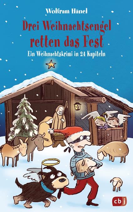Drei Weihnachtsengel retten das Fest - Wolfram Hänel,Susanne Göhlich - ebook