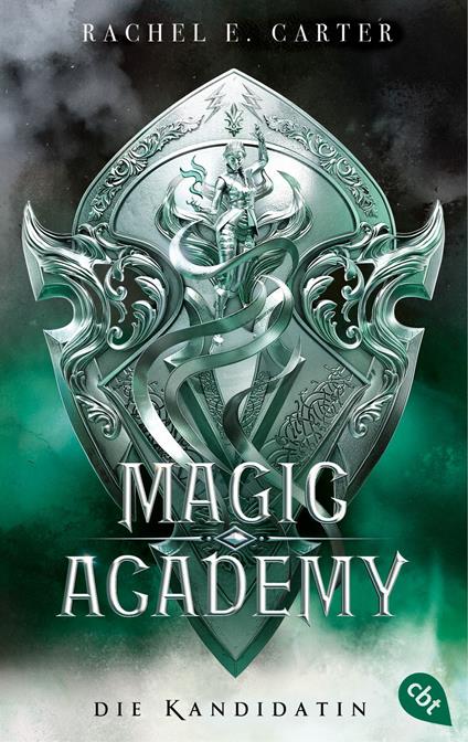 Magic Academy - Die Kandidatin - Rachel E. Carter,Eva Müller-Hierteis - ebook