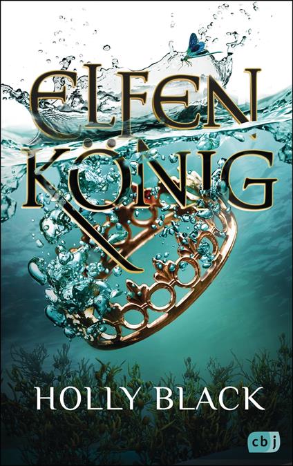 ELFENKÖNIG - Holly Black,Anne Brauner - ebook