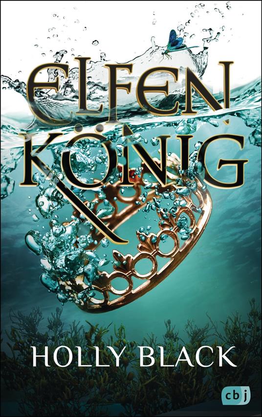 ELFENKÖNIG - Holly Black,Anne Brauner - ebook