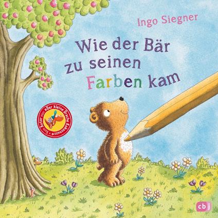 Wie der Bär zu seinen Farben kam - Ingo Siegner - ebook