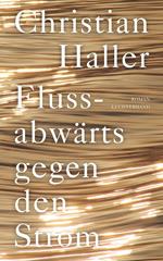 Flussabwärts gegen den Strom