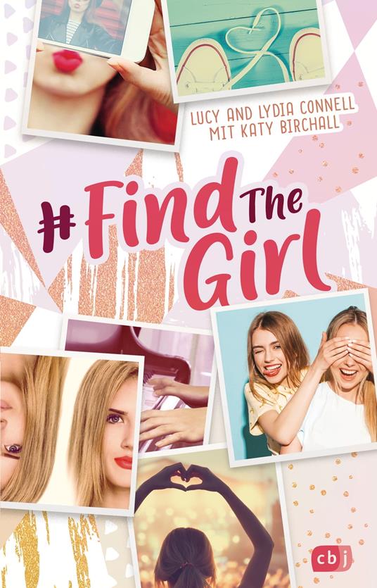 Find the Girl - Katy Birchall,Lucy Connell,Petra Koob-Pawis - ebook