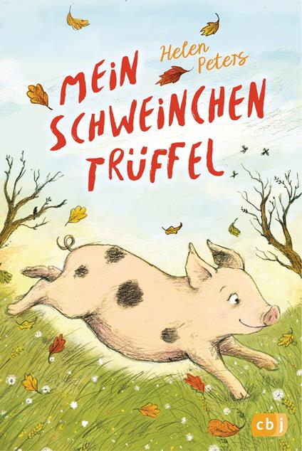 Mein Schweinchen Trüffel - Helen Peters,Ellie Snowdon,Sabine Rahn - ebook