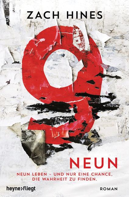 Neun - Zach Hines,Kristof Kurz - ebook