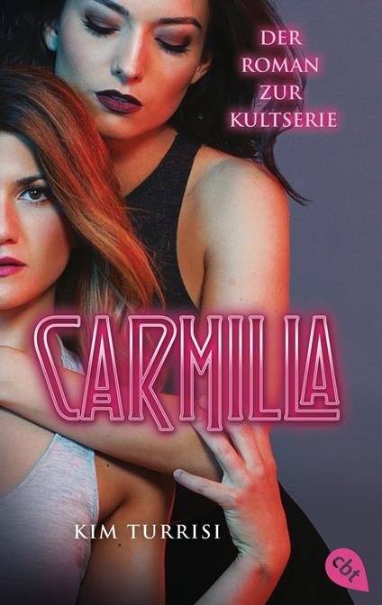 Carmilla - Kim Turrisi,Ivana Marinovic - ebook