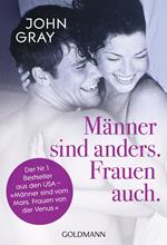 Männer sind anders. Frauen auch.