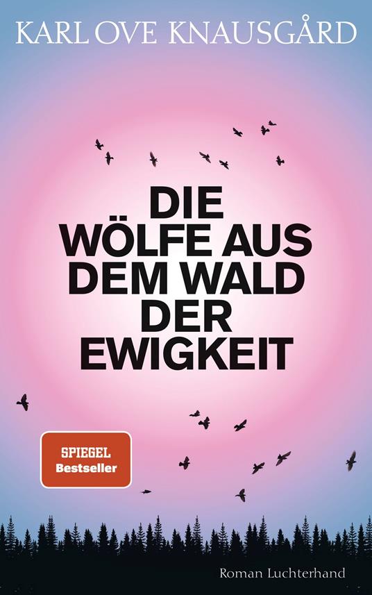 Die Wölfe aus dem Wald der Ewigkeit