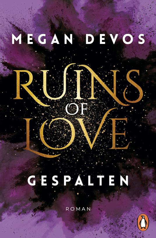 Ruins of Love. Gespalten (Grace & Hayden 2) - Megan DeVos,Nicole Hölsken - ebook