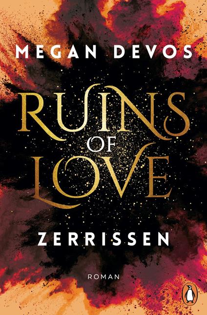 Ruins of Love. Zerrissen (Grace & Hayden 3) - Megan DeVos - ebook